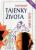Tajenky života - kniha první