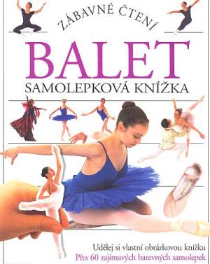 Balet - Samolepková knížka