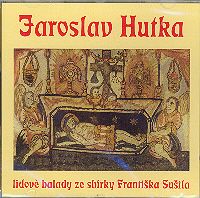 CD Lidové balady ze sbí­rky Fr. Sušila