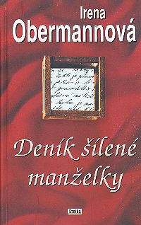 Deník šílené manželky