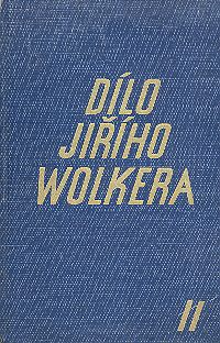 Dílo Jiřího Wolkera USED