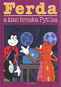 Ferda a kino brouka Pytlíka
