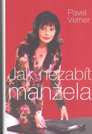 Jak nezabít manžela
