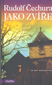 Jako zvíře Jako zvíře