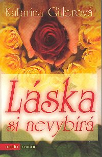 Láska si nevybírá