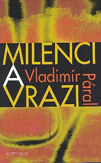 Milenci a vrazi