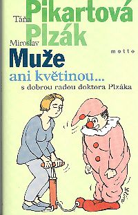 Muže ani květinou...