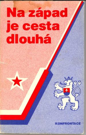 Na západ je cesta dlouhá USED