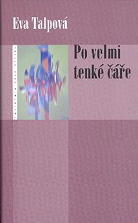 Po velmi tenké čáře