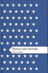 Postavy naší Ameriky