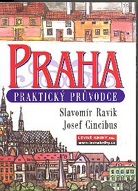 Praha - praktický průvodce