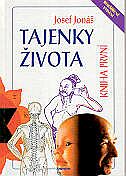 Tajenky života - kniha první
