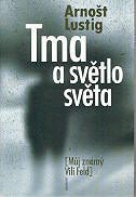 Tma a světlo světa