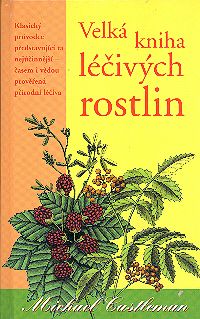 Velká kniha léčivých rostlin