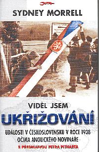 Viděl jsem ukřižování