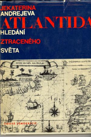 Atlantida: Hledání ztraceného světa