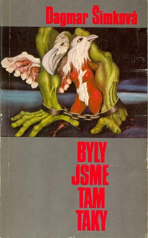 Byly jsme tam taky / Sixty-Eight Publishers Used