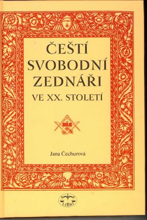 Čeští svobodní zednáři ve XX. století