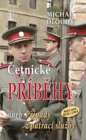 ČETNICKÉ PŘÍBĚHY aneb PŘÍPADY Z PÁTRACÍ SLUŽBY