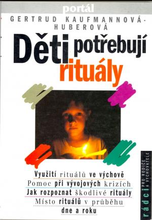 Děti potřebují rituály USED