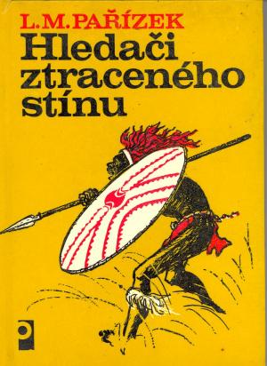 Hledači ztraceného stínu Used