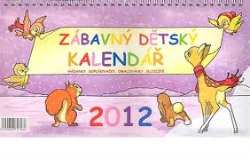 Kalendář 2012 - Zábavný dětský kalendář - Stolní