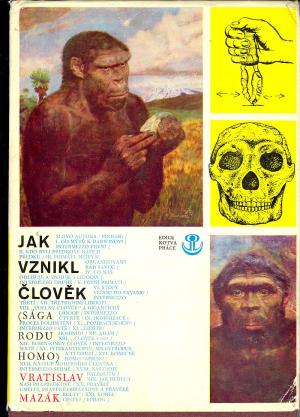 Jak vznikl člověk: Sága rodu Homo USED