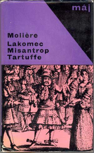 Lakomec, Misantrop, Tartuffe USED
