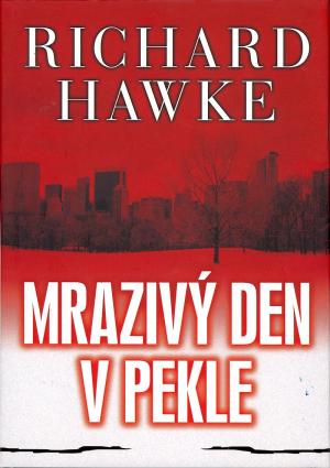 Mrazivý den v pekle