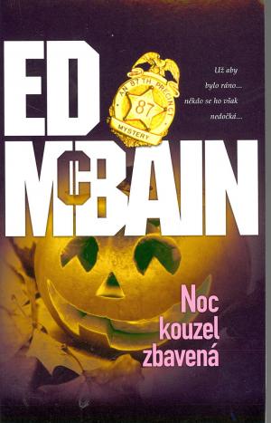 Noc kouzel zbavená 