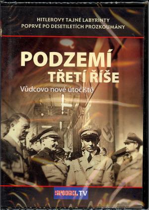 DVD Podzemí Třetí říše