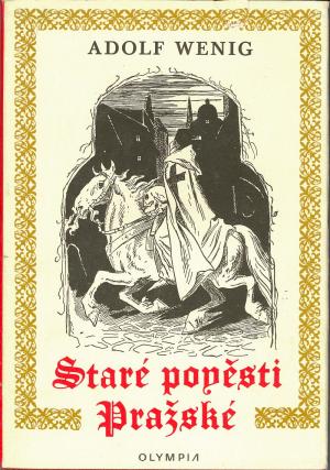 Staré pověsti Pražské USED
