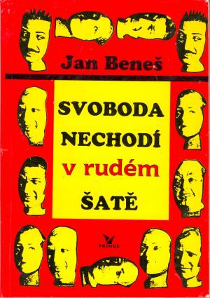 Svoboda nechodí v rudém šatě USED