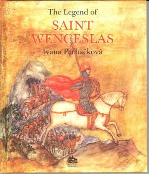 The Legend of Saint Wenceslas