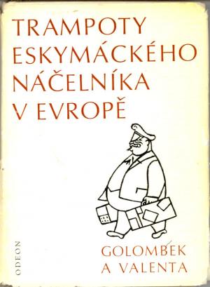 Trampoty eskymáckého náčelníka v Evropě USED
