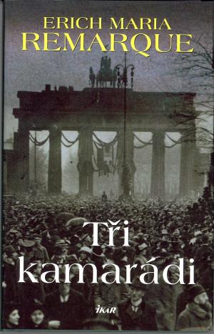 Tři kamarádi