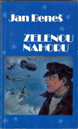 Zelenou nahoru Used / Sixty-Eight Publishers Zelenou nahoru Used / Sixty-Eight Publishers