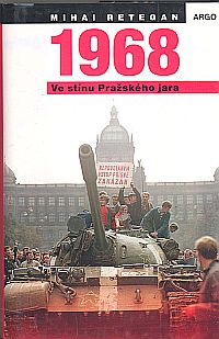 1968: Ve stínu Pražského jara