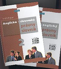 Anglicko-slovenský slovensko-anglický slovník Právny slovník I. + II. SLOV