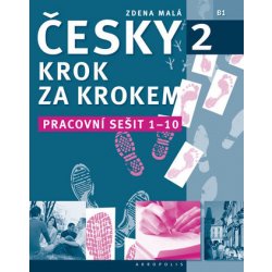 Česky krok za krokem 2 - Pracovní sešit 1-10 Kniha