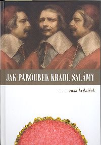 Jak Paroubek kradl salámy Jak Paroubek kradl salámy