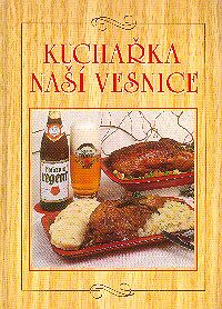 Kuchařka naší vesnice Used Kuchařka naší vesnice Used