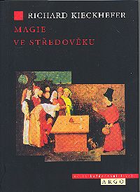 Magie ve středověku Magie ve středověku