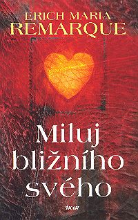 Miluj bližního svého Miluj bližního svého