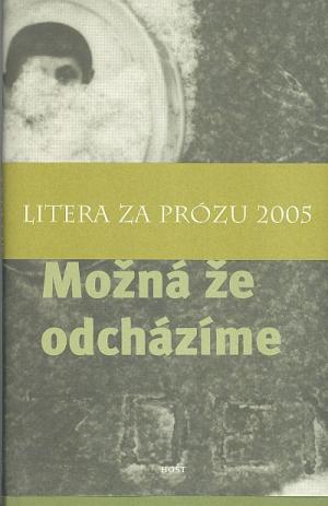 Možná že odcházíme Možná že odcházíme