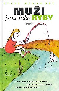 Muži jsou jako ryby Muži jsou jako ryby