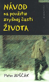 Návod na použitie zvyšnej časti života SLOV Návod na použitie zvyšnej časti života SLOV