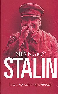 Neznámy Stalin SLOV Neznámy Stalin SLOV