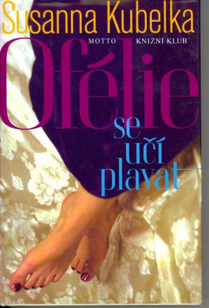 Ofélie se učí plavat USED Ofélie se učí plavat USED
