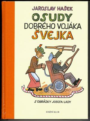 Osudy dobrého vojáka Švejka Osudy dobrého vojáka Švejka